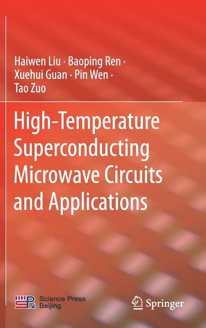 High-Temperature Superconducting Microwave Circuits and Applications ...