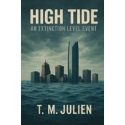 High Tide An Extinction Level Event, Paperback