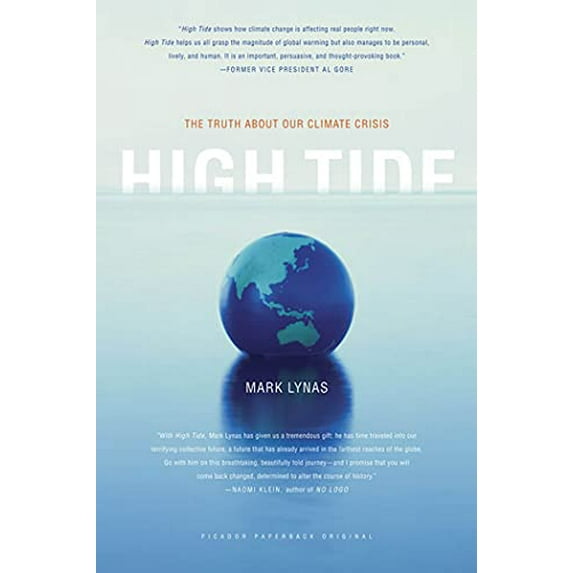 Pre-Owned High Tide: The Truth about Our Climate Crisis (Paperback) 0312303653 9780312303655
