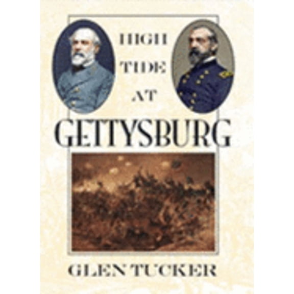 Pre-Owned High Tide at Gettysburg: The Campaign in Pennsylvania (Hardcover) 0914427822 9780914427827
