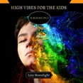 thumbnail image 1 of High Vibes for The Kids : 4 Books In 1 (Paperback), 1 of 1