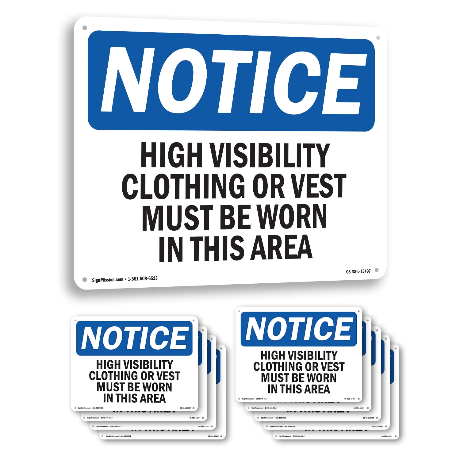 High Vis Clothing Or Vest Must Be Worn OSHA Notice Rigid Plastic Sign ...