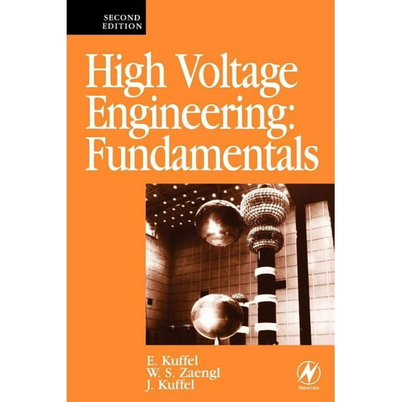 High Voltage Engineering : Fundamentals