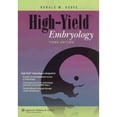 thumbnail image 1 of Pre-Owned High-Yield Embryology (Paperback) 0781768721 9780781768726, 1 of 1
