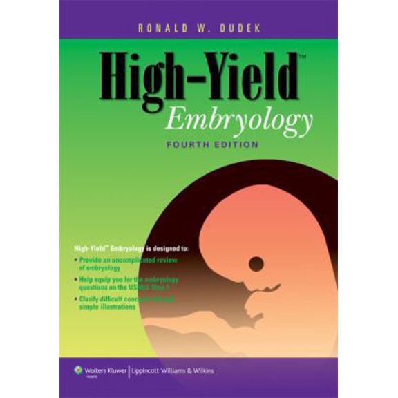 Pre-Owned High-Yield Embryology (High Yield Series) (Paperback) 1605473162 9781605473161