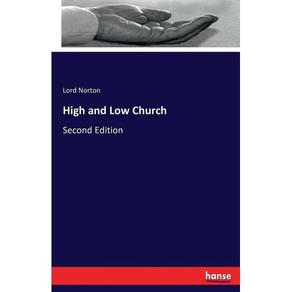 High and Low Church: Second Edition, (Paperback)