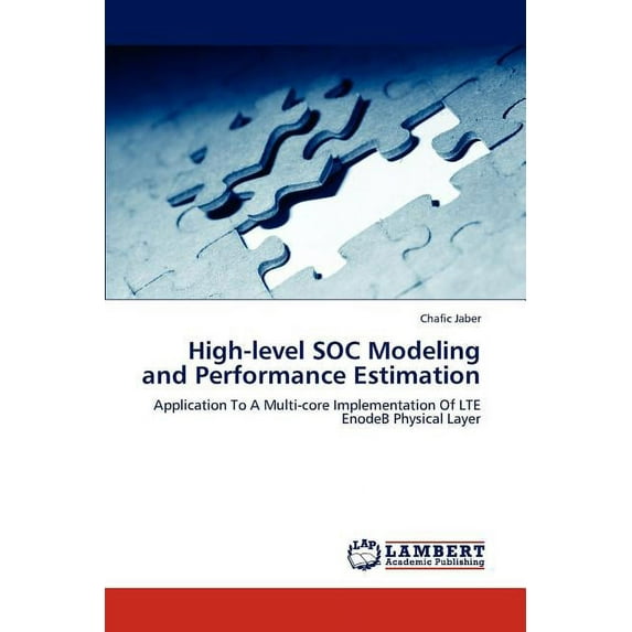 High-level SOC Modeling and Performance Estimation (Paperback)