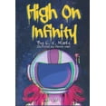 thumbnail image 1 of High on Infinity, (Paperback), 1 of 1
