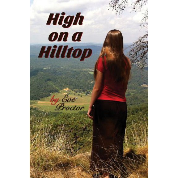 High on a Hilltop (Paperback)