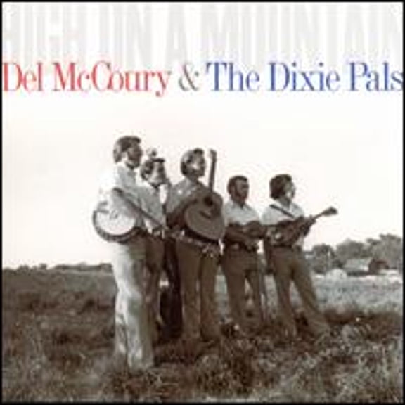 Pre-Owned High on a Mountain by Del McCoury (CD, 1995)