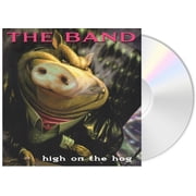 The Band - High On The Hog - Music & Performance - CD