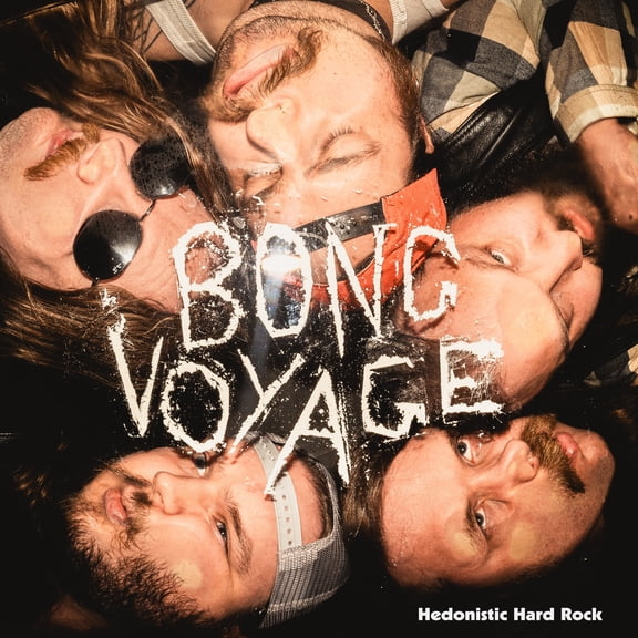 Bong Voyage - Hedonistic Hard Rock - Music & Performance - CD