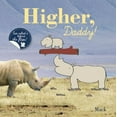 thumbnail image 1 of Higher, Daddy! (Board Book), 1 of 1
