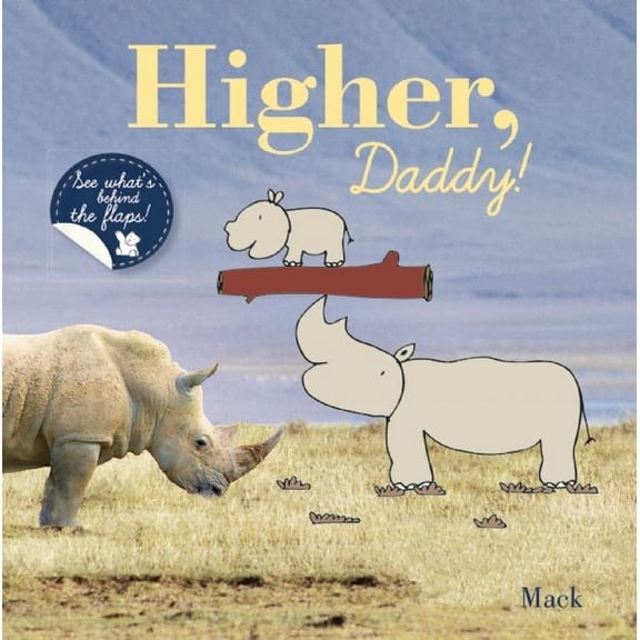 Higher, Daddy! (Board Book)