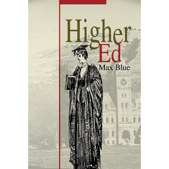 Higher Ed, (Paperback)