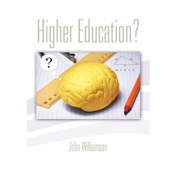 Higher Education?, (Hardcover)