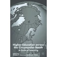 thumbnail image 1 of Higher Education Across the Circumpolar North: A Circle of Learning, (Paperback), 1 of 1