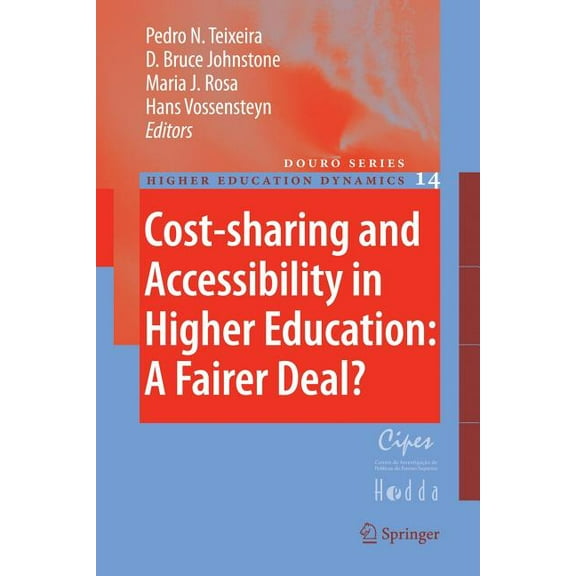 Higher Education Dynamics: Cost-Sharing and Accessibility in Higher Education: A Fairer Deal? (Paperback)