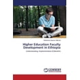 thumbnail image 1 of Higher Education Faculty Development in Ethiopia (Paperback), 1 of 1