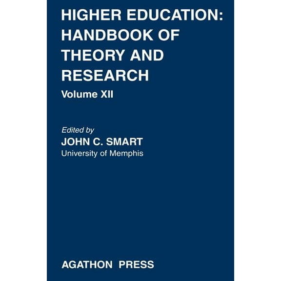 Higher Education: Handbook of Theory and Research: Higher Education: Handbook of Theory and Research 12 (Paperback)