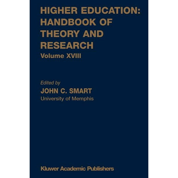 Higher Education: Handbook of Theory and Research: Higher Education: Handbook of Theory and Research (Paperback)