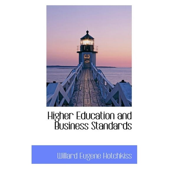 Higher Education and Business Standards (Paperback)