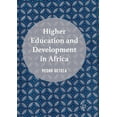 thumbnail image 1 of Higher Education and Development in Africa, (Hardcover), 1 of 1