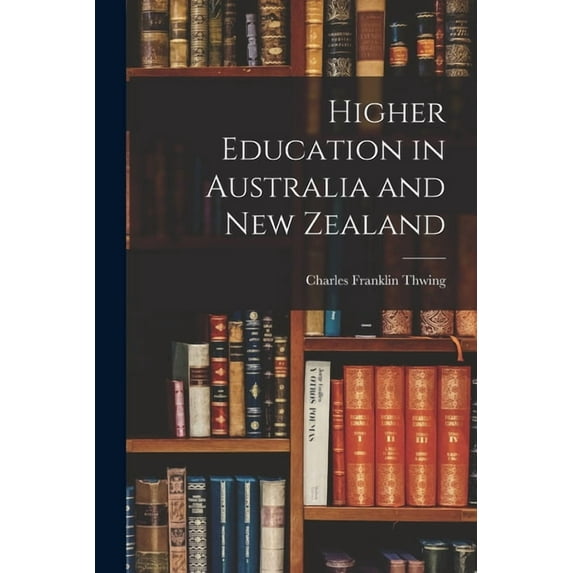 Higher Education in Australia and New Zealand, (Paperback)