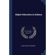 Higher Education in Indiana Paperback