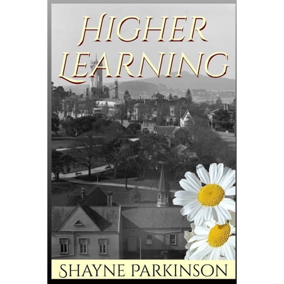 Higher Learning, (Paperback)