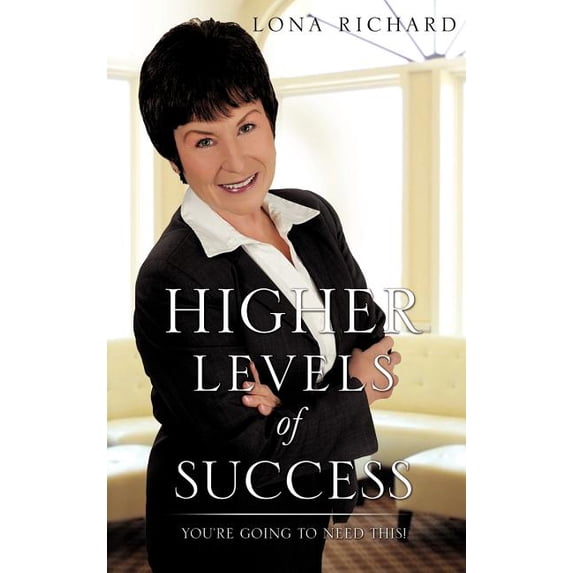 Higher Levels of Success, (Hardcover)