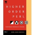 thumbnail image 1 of Higher-Order Perl: Transforming Programs with Programs, 1 of 1