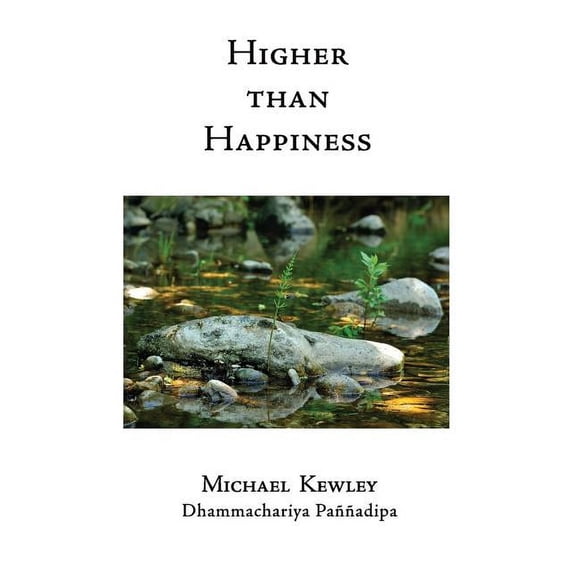 Higher than Happiness, (Paperback)