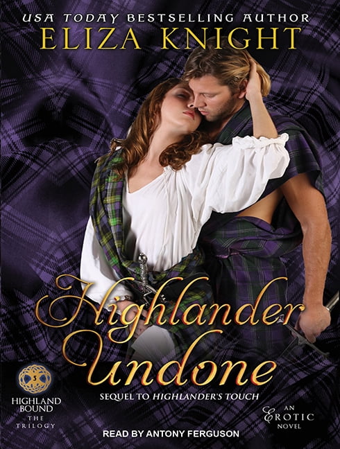 Highland Bound: Highlander Undone (Audiobook)