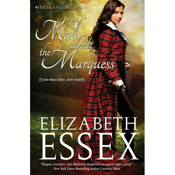 Highland Brides Mad About the Marquess, Book 2, (Paperback)