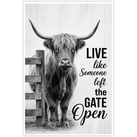 Highland Cow Canvas Wall Art Black and White Farm Animal Live Like Someone Left the Gate Open Inspirational Quote Rustic Farmhouse Living Room Bedroom Decor