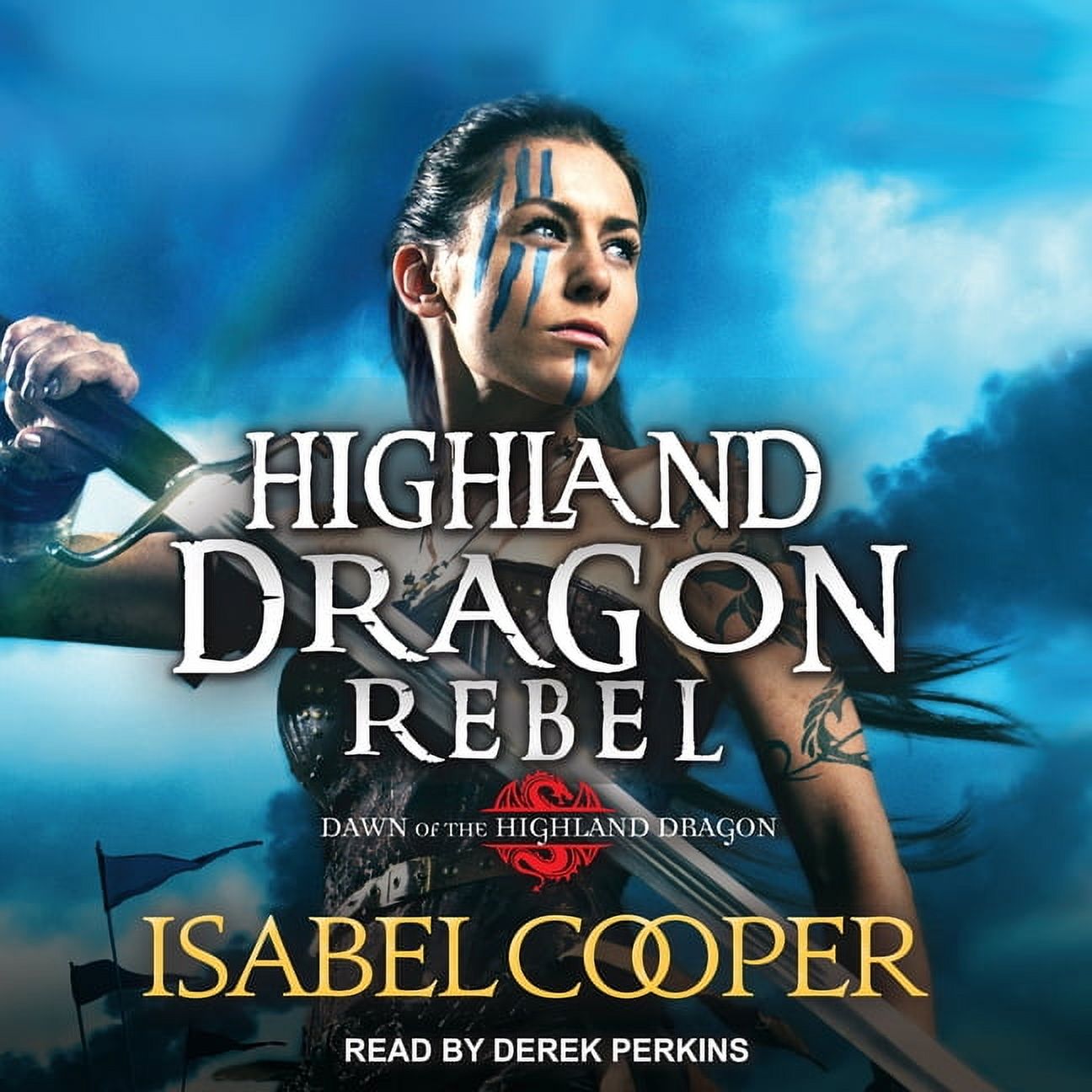 Dawn of the Highland Dragon: Highland Dragon Rebel (Audiobook)