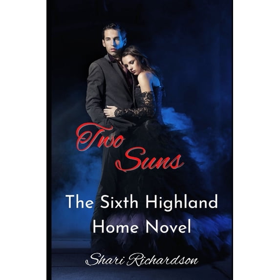 Highland Home Two Suns, Book 6, (Paperback)