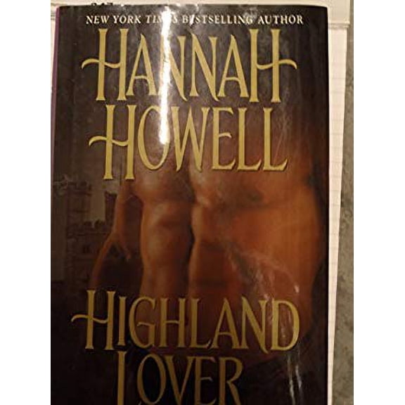 Pre-Owned Highland Lover by Hannah Howell Hardcover Romance English