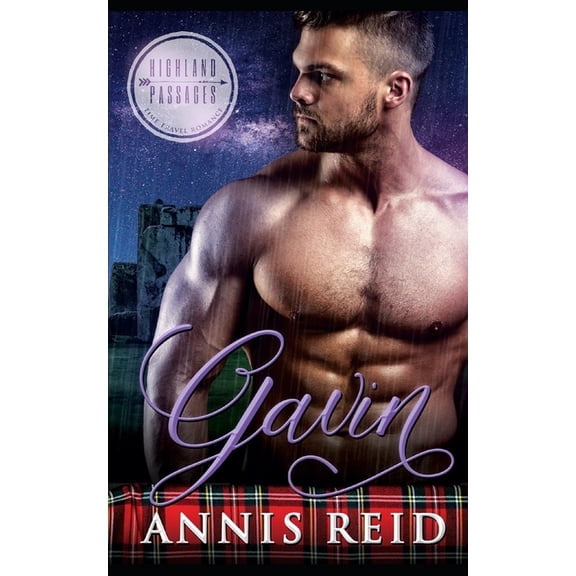 Highland Passages: Gavin : A Clean Time Travel Highland Romance (Series #4) (Paperback)
