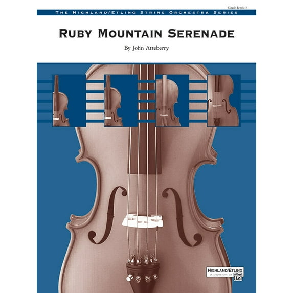 Highland String Orchestra (Hso): Ruby Mountain Serenade: Conductor Score & Parts (Paperback)
