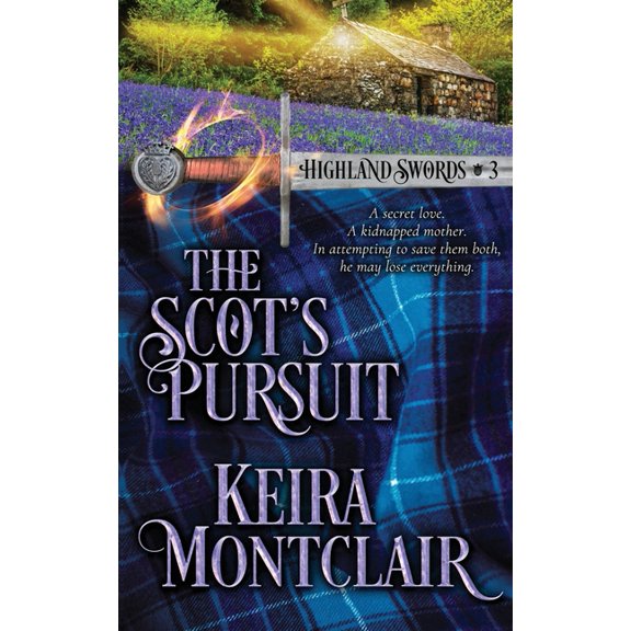 Highland Swords The Scot's Pursuit, Book 3, (Paperback)