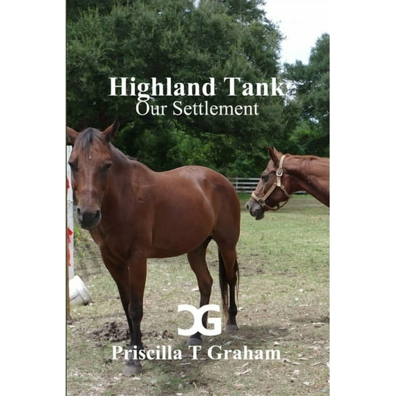 Highland Tank Our Settlement (Paperback)