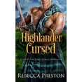 thumbnail image 1 of Pre-Owned Highlander Cursed: A Scottish Time Travel Romance (Highlander In Time) Paperback, 1 of 1