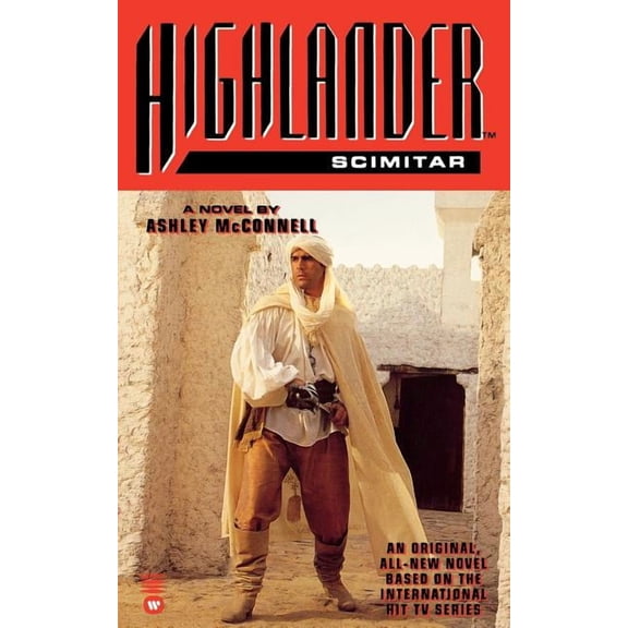 Highlander (Warner) Highlander(tm): Scimitar, (Paperback)
