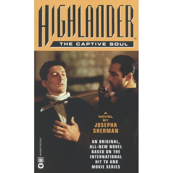 Highlander (Warner) Highlander(tm): The Captive Soul, (Paperback)