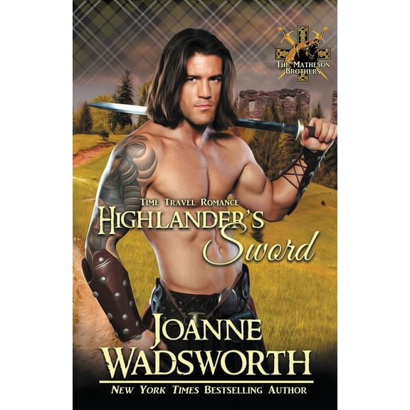 Matheson Brothers Highlander's Sword, Book 6, (Paperback)