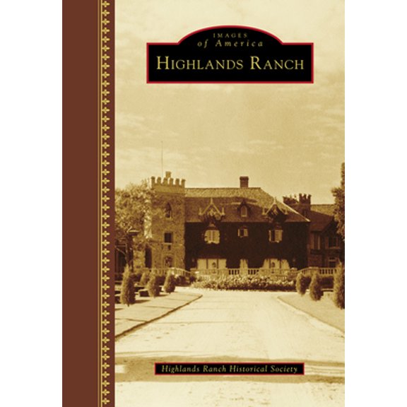 Pre-Owned Highlands Ranch (Hardcover) 1467116149 9781467116145