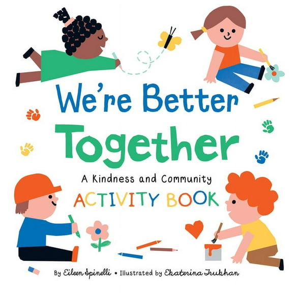 Highlights Books of Kindness We're Better Together: A Kindness and Community Activity Book, (Paperback)