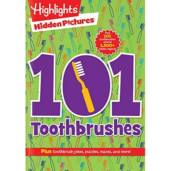 Pre-Owned 101 Toothbrushes (101 Activity Books) (Highlights Hidden Pictures 101 Activity Books) Paperback